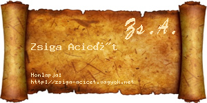 Zsiga Acicét névjegykártya